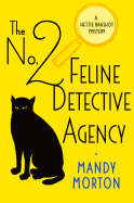 The No. 2 Feline Detective Agency