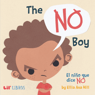 The No Boy: El Nio Que Dice No