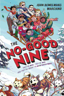 The No-Good Nine