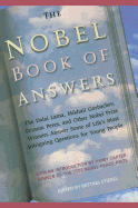 The Nobel Book of Answers: A The Dalai Lama, Mikhail Gorbachev, Shimon Peres
