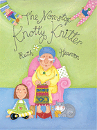 The non-stop knotty knitter
