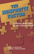 The Nonprofit Factor: Gathering at the Table for the Common Good