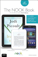 The Nook Book: An Unofficial Guide: Everything You Need to Know About the Samsung Galaxy Tab 4 Nook, Nook Glowlight, and Nook