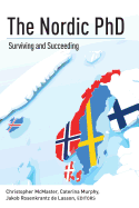 The Nordic PhD: Surviving and Succeeding