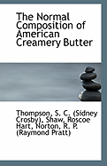 The Normal Composition of American Creamery Butter