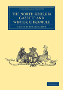 The North Georgia Gazette and Winter Chronicle