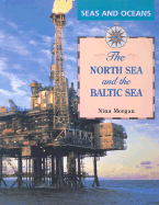 The North Sea and the Baltic Sea