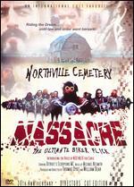 The Northville Cemetery Massacre