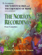The Norton Recordings to Accompany the Norton Scores & the Enjoyment of Music: Standard