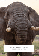 The Notebook for the Elephant Lover