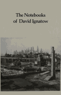 The Notebooks of David Ignatow