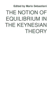 The Notion of equilibrium in the Keynesian theory