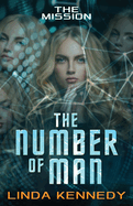 The Number of Man: The Mission