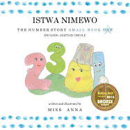 The Number Story 1 ISTWA NIMEWO: Small Book One English-Haitian Creole