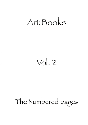 The numbered pages: Art Books volume 2 - Books, Art