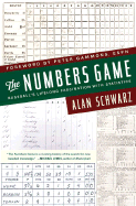 The Numbers Game: Baseball's Lifelong Fascination with Statistics