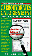 The Nutribase Guide to Carbohydrates Calories and Fat in Your Food - Ulene, Art, M.D. (Introduction by)