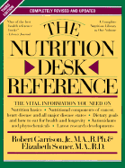 The Nutrition Desk Reference - Garrison, Robert, and Somer, Elizabeth, R.D., M.A.