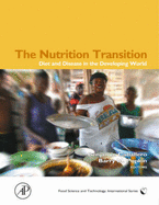 The Nutrition Transition: Diet and Disease in the Developing World