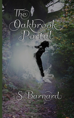 The Oakbrook Portal - Barnard, S