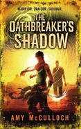 The Oathbreaker's Shadow