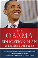 The Obama Education Plan: An Education Week Guide