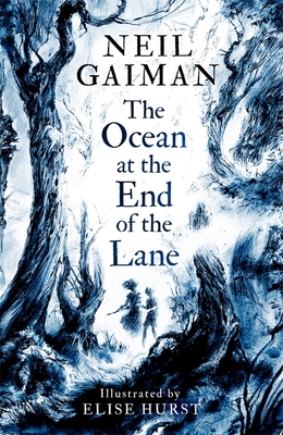 The Ocean at the End of the Lane: Illustrated Edition - Gaiman, Neil