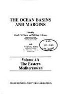 The Ocean Basins and Margins: Volume 4a the Eastern Mediterranean