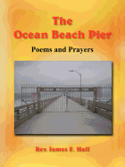 The Ocean Beach Pier