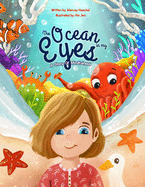 The Ocean In My Eyes: A Story of Mindfulness