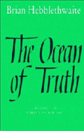 The Ocean of Truth: A Defence of Objective Theism - Hebblethwaite, Brian