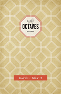 The Octaves: Poems