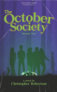 The October Society: Season Two