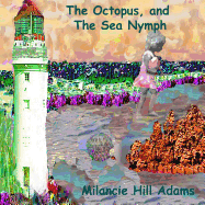 The Octopus and the Sea Nymph