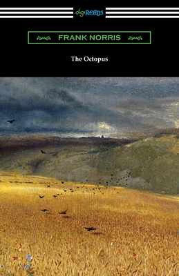 The Octopus - Norris, Frank