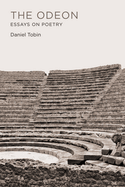 The Odeon: Essays on Poetry