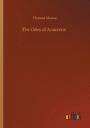 The Odes of Anacreon