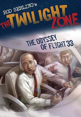 The Odyssey of Flight 33 - Kneece, Mark, and Serling, Rod