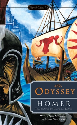 The Odyssey - Homer, and Rouse, W H D (Translated by), and Steiner, Deborah (Introduction by)