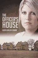 The Officer's House