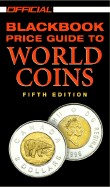 The Official 2002 Blackbook Price Guide to World Coins, 5th Edition - Hudgeons, Marc, and Hudgeons, Tom, Sr.