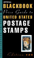 The Official 2003 Blackbook Price Guide to U. S. Postage Stamps, 25th Edition - Hudgeons, Marc, and Hudgeons, Thomas E, and Hudgeons, Tom, Sr.