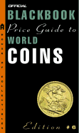 The Official 2003 Blackbook Price Guide to World Coins, 6th Edition