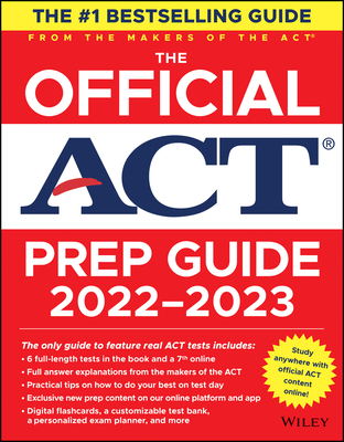 The Official ACT Prep Guide 2022-2023 - ACT