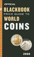 The Official Blackbook Price Guide to World Coins