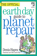 The Official Earth Day Guide to Planet Repair