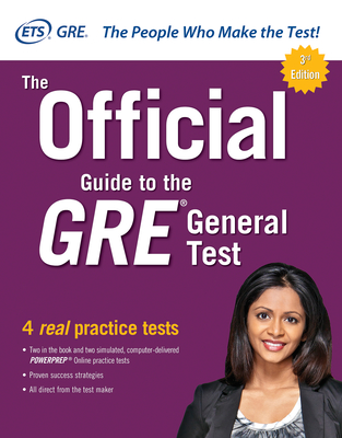 The Official Guide to the GRE General Test, Third Edition - Educational Testing Service