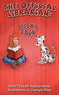 The Official Librarian: Bessy's Back!