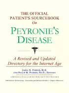 The Official Patient's Sourcebook on Peyronie's Disease