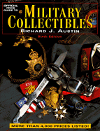 The Official Price Guide to Military Collectibles - Austin, Richard J